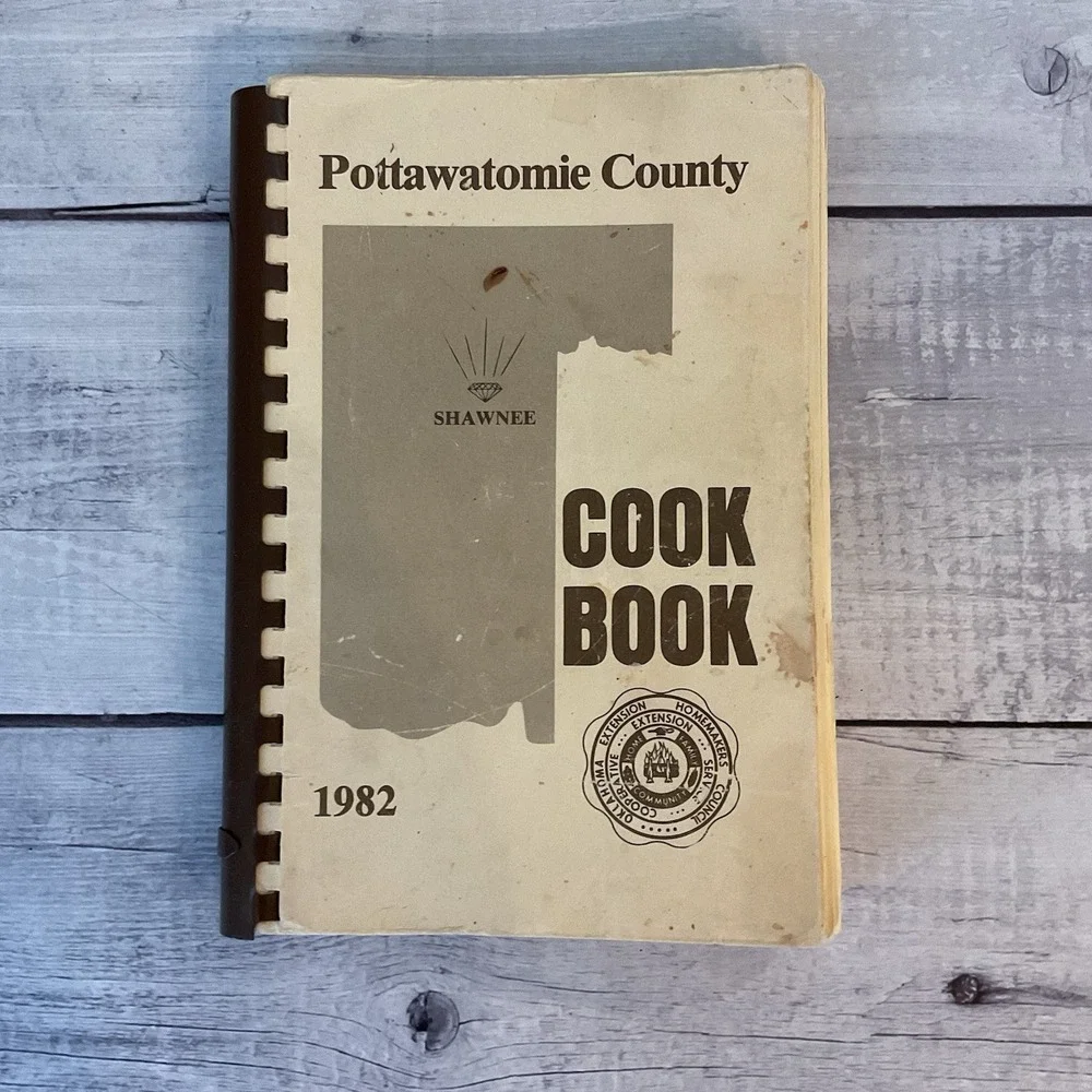 Pottawatomie‎ County Cookbook Oklahoma Extension Homemakers Council 1982 Recipes